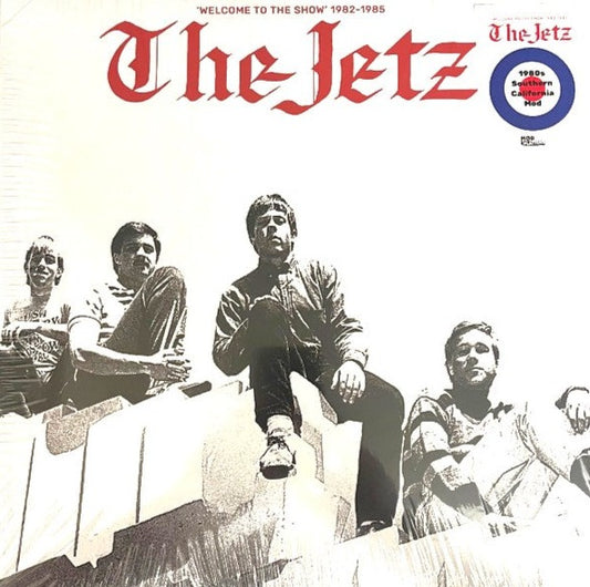 JETZ – Welcome To The Show (1982-1985) LP