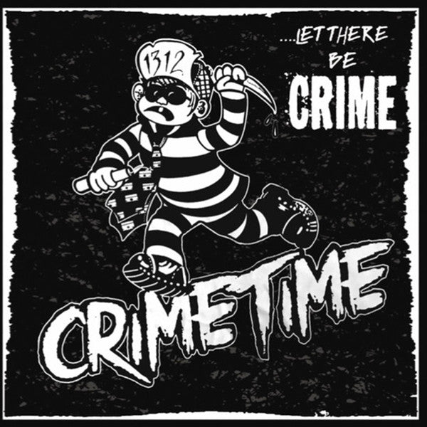 CRIMETIME – ...Let There Be Crime LP