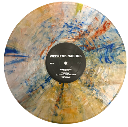 WEEKEND NACHOS – Worthless LP (rainbow splatter vinyl)