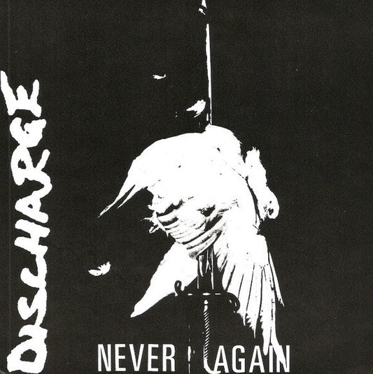 DISCHARGE – Never Again 7"