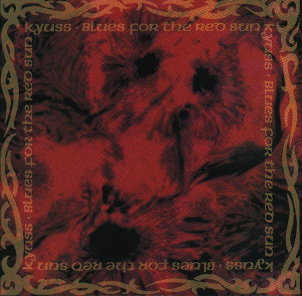 KYUSS – Blues For The Red Sun LP