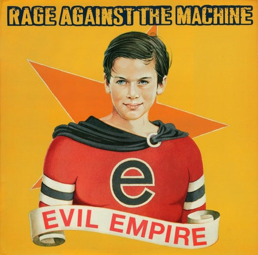 RAGE AGAINST THE MACHINE – Evil Empire LP