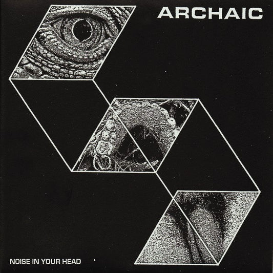 ARCHAIC – Noise In Your Head 7" (yellow vinyl)