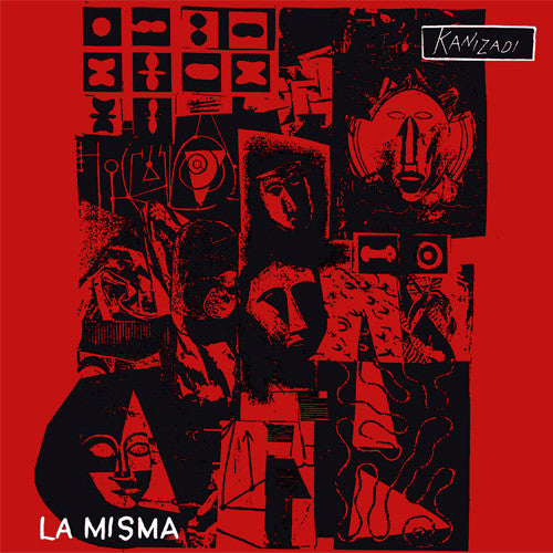 LA MISMA – Kanizadi LP