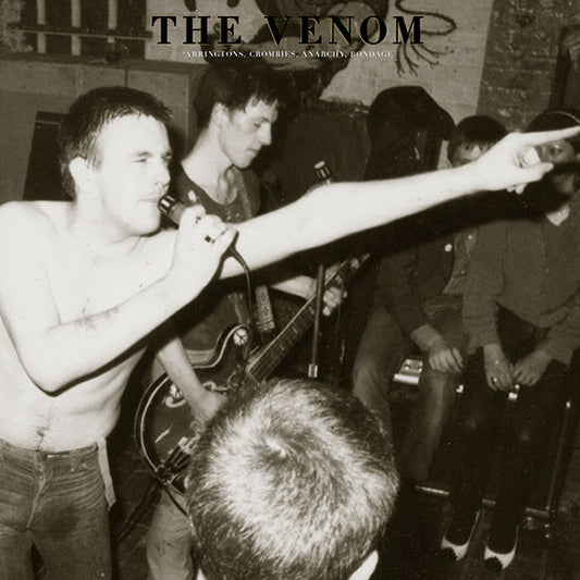 VENOM – Arringtons, Crombies, Anarchy, Bondage LP + 7"