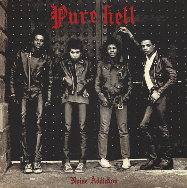 PURE HELL – Noise Addiction LP