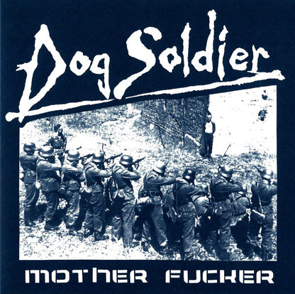 DOG SOLDIER – Mother Fucker 7" (blue vinyl)