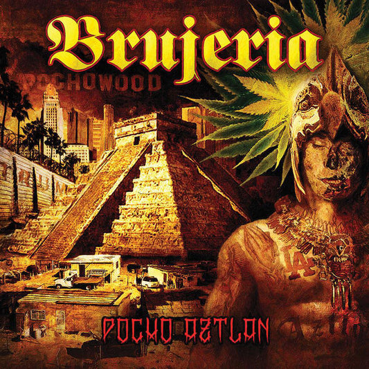 BRUJERIA – Pocho Aztlan 2xLP