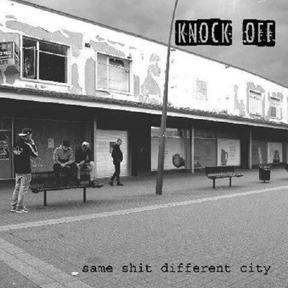 KNOCK OFF – Same Shit Different City LP