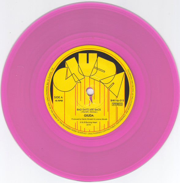 GIUDA – Bad Days Are Back / Firefly 7" (pink vinyl)