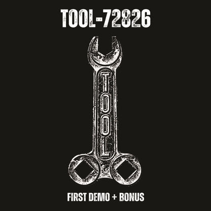 TOOL – Tool-72826 • First Demo + Bonus LP