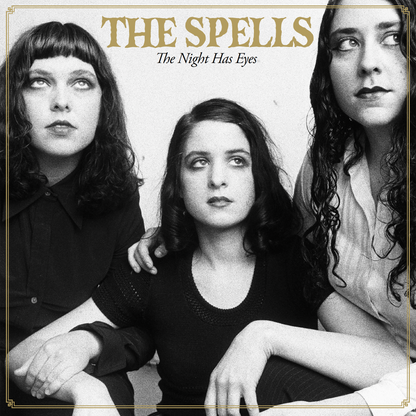 SPELLS – The Night Has Eyes LP