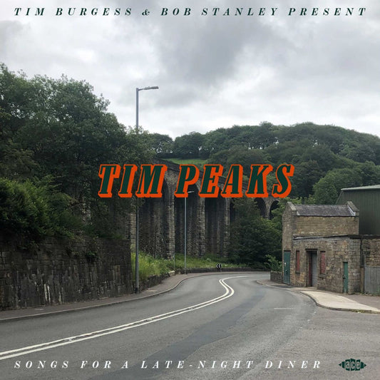 V/A – Bob Stanley & Tim Burgess Present: Tim Peaks • Songs For A Late-Night Diner 2xLP
