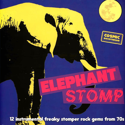 V/A – Elephant Stomp • 12 Instrumental Freaky Stomper Rock Gems From 70s LP