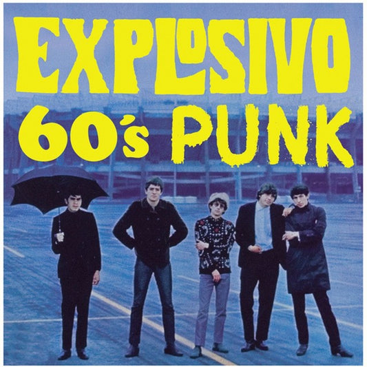 V/A – Explosivo 60's Punk LP