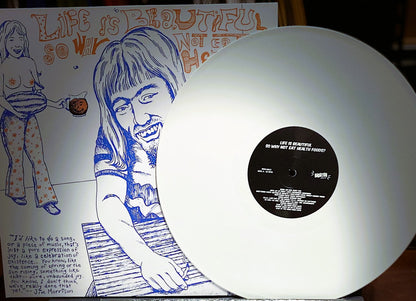 V/A – Life Is Beautiful So Why Not Eat Health Foods? LP (white vinyl)