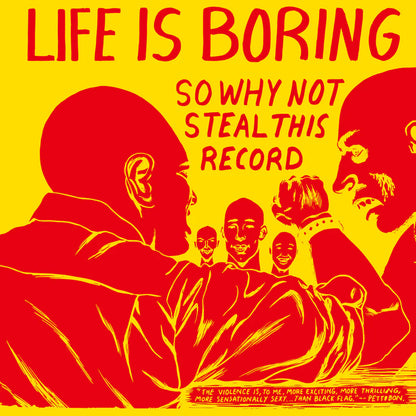V/A – Life Is Boring So Why Not Steal This Record LP (yellow vinyl)