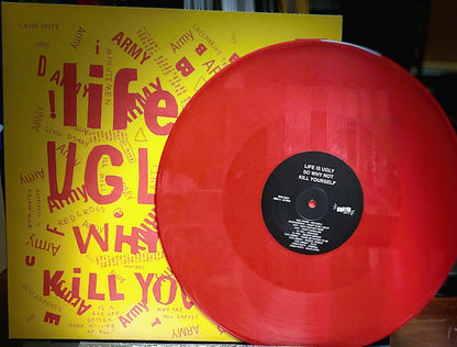 V/A – Life Is Ugly So Why Not Kill Yourself LP (red vinyl)