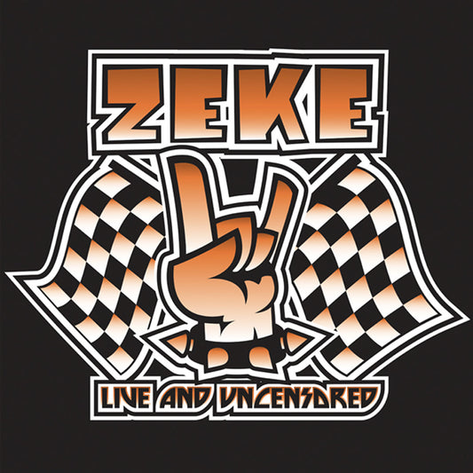 ZEKE – Live And Uncensored 2xLP