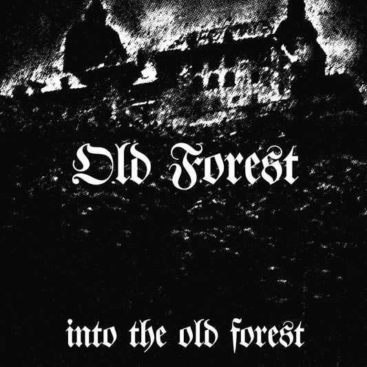 OLD FOREST – Into the Old Forest LP