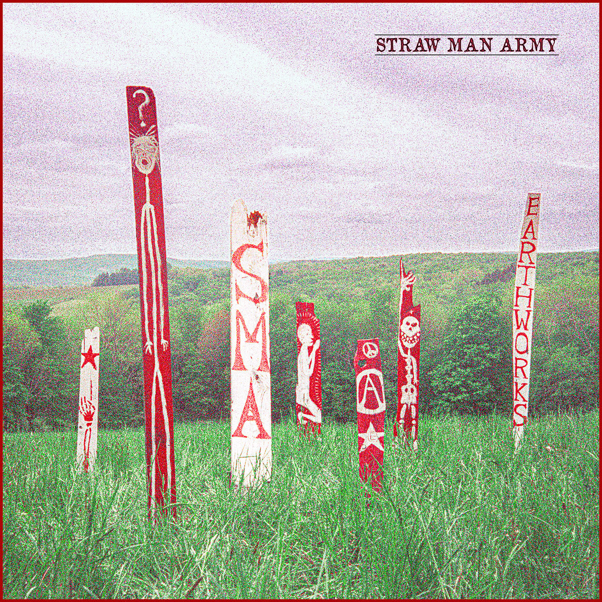 STRAW MAN ARMY – Earthworks LP