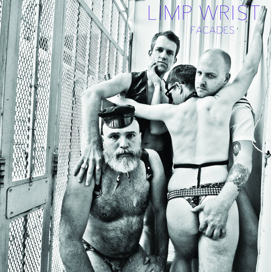 LIMP WRIST – Facades LP