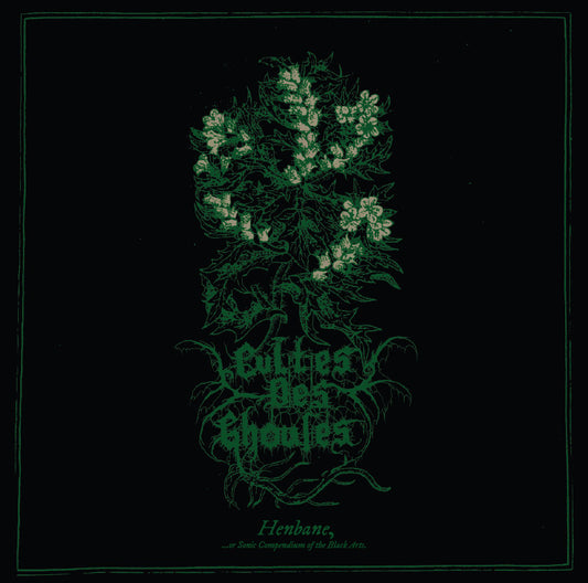 CULTES DES GHOULES – Henbane 2xLP