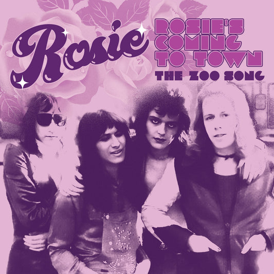 ROSIE – Rosie's Coming To Town / The Zoo Song 7"