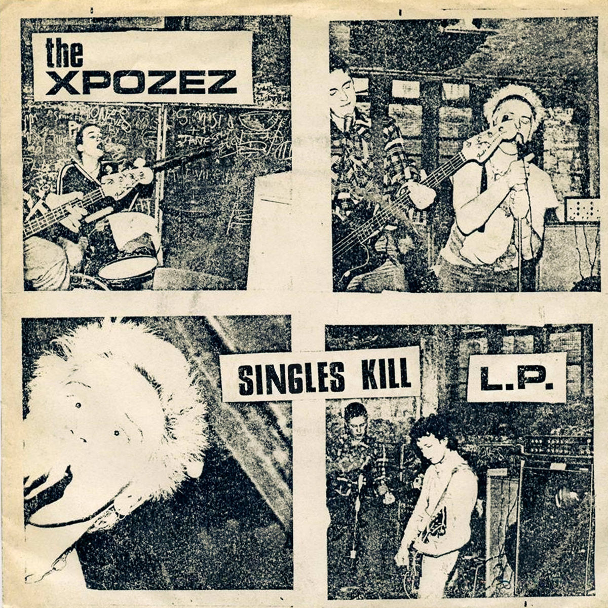 XPOZEZ – Singles Kill LP