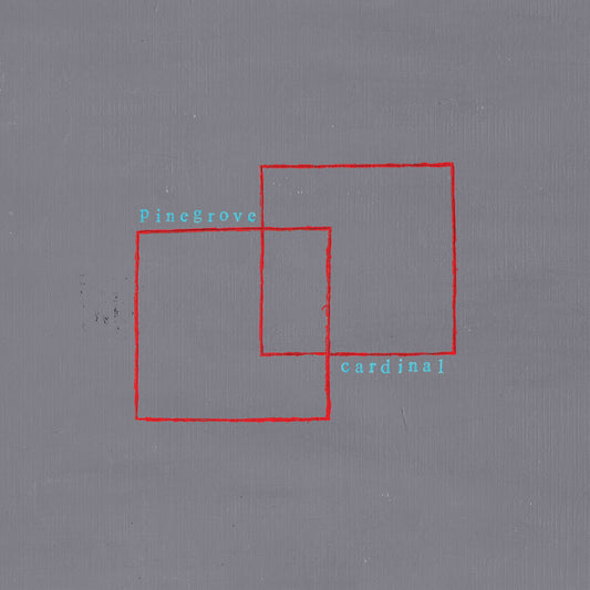 PINEGROVE – Cardinal LP