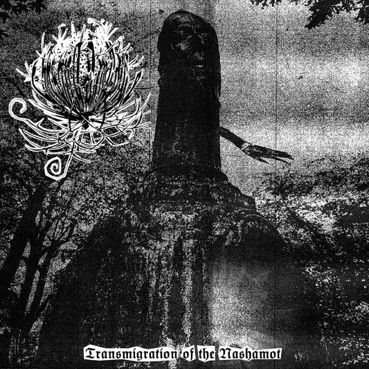 THIRSTING AMPOULE – Transmigration Of The Nashamot LP