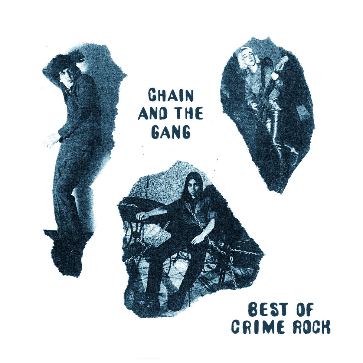 CHAIN & THE GANG – Best Of Crime Rock LP