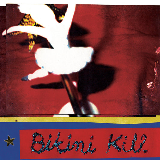 BIKINI KILL – New Radio 7" (red vinyl)