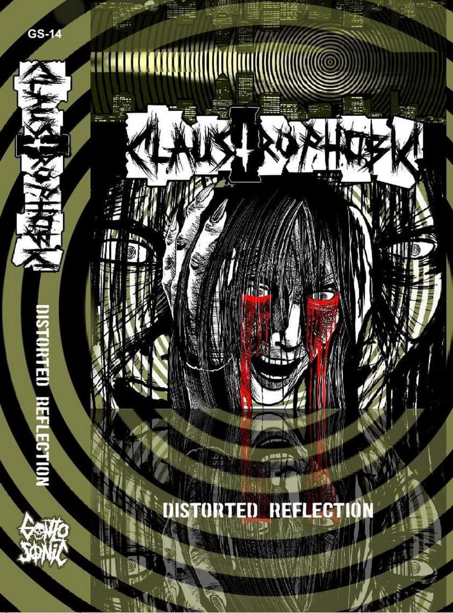 CLAUSTROPHOBIC – Distorted Reflection Cassette