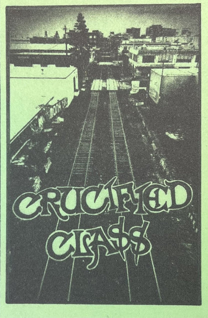 CRUCIFIED CLASS – S/T Cassette