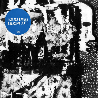 USELESS EATERS – Relaxing Death LP