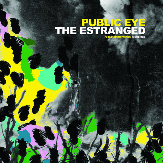 ESTRANGED / PUBLIC EYE – Redacted Memories / Sleepless 7" (dark blue translucent vinyl)