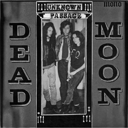 DEAD MOON – Unknown Passage LP