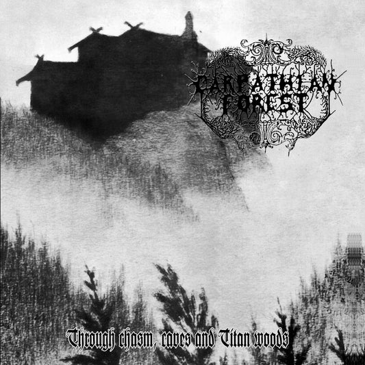 CARPATHIAN FOREST – Through Chasm, Caves And Titan Woods 12" EP