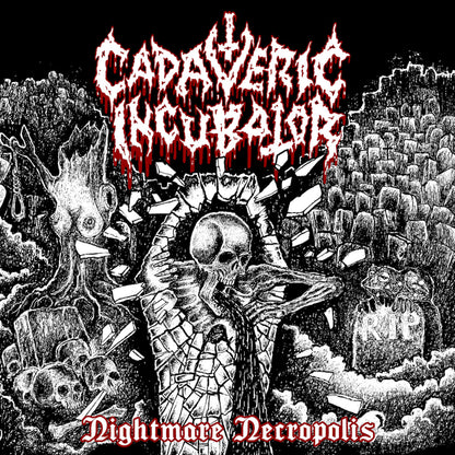 CADAVERIC INCUBATOR – Nightmare Necropolis LP