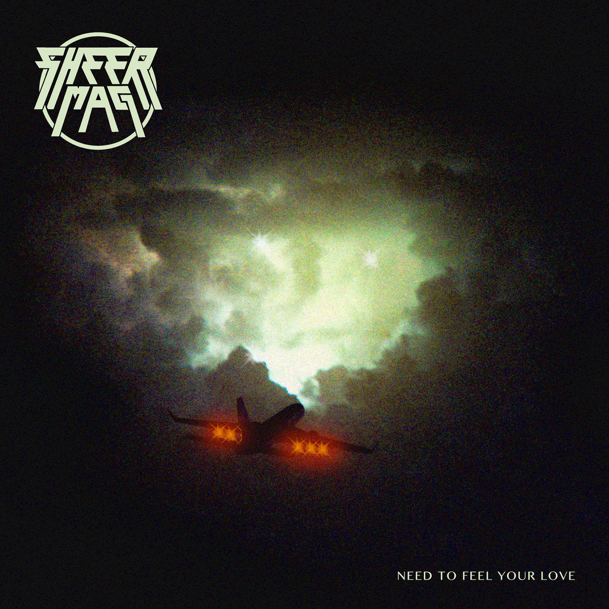 SHEER MAG – Need To Feel Your Love LP