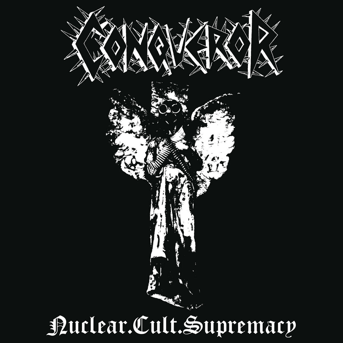 CONQUEROR – Nuclear.Cult.Supremacy LP