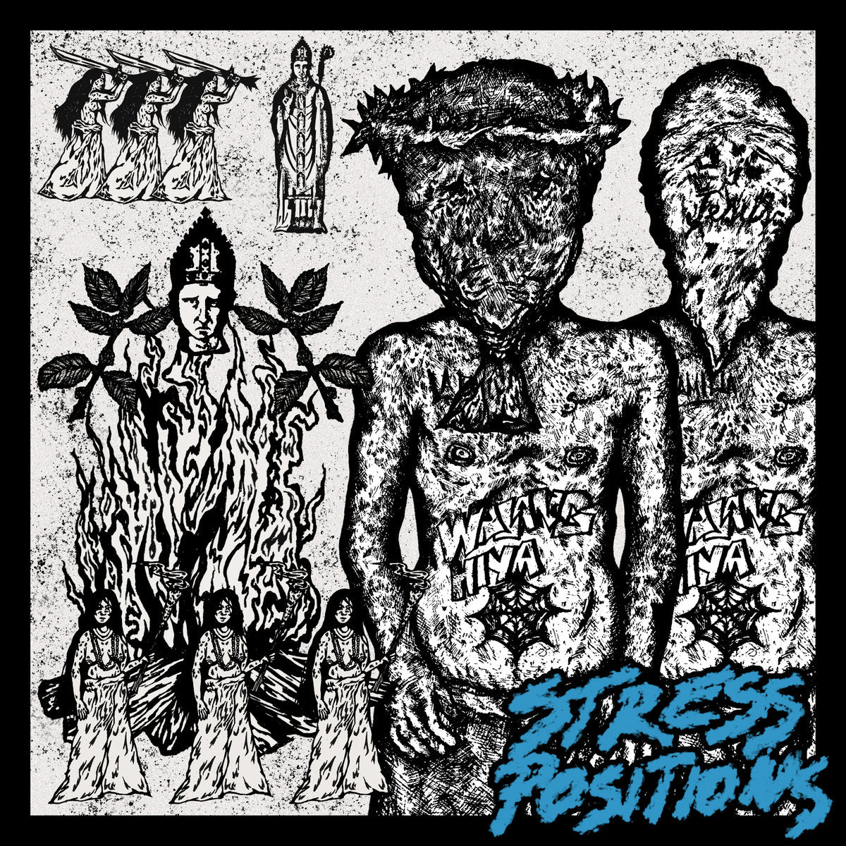 STRESS POSITIONS – Walang Hiya 12" EP