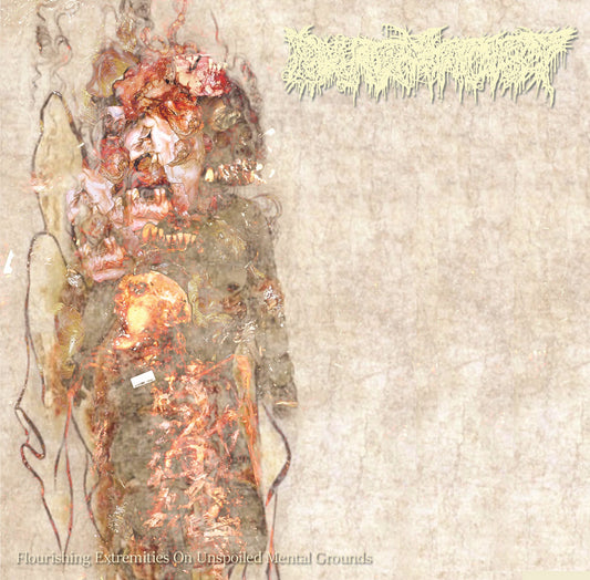 PHARMACIST – Flourishing Extremities On Unspoiled Mental Grounds LP