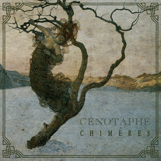 CÉNOTAPHE – Chimères LP