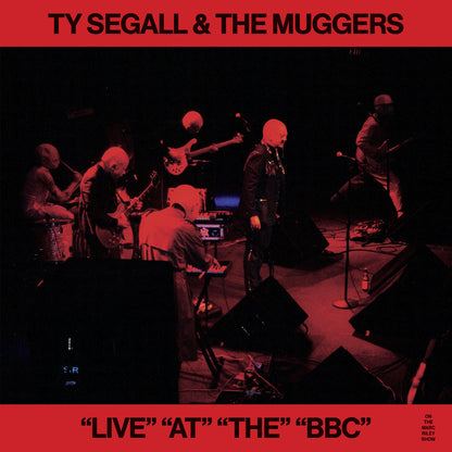 TY SEGALL & THE MUGGERS – "Live" "At" "The" "BBC" LP