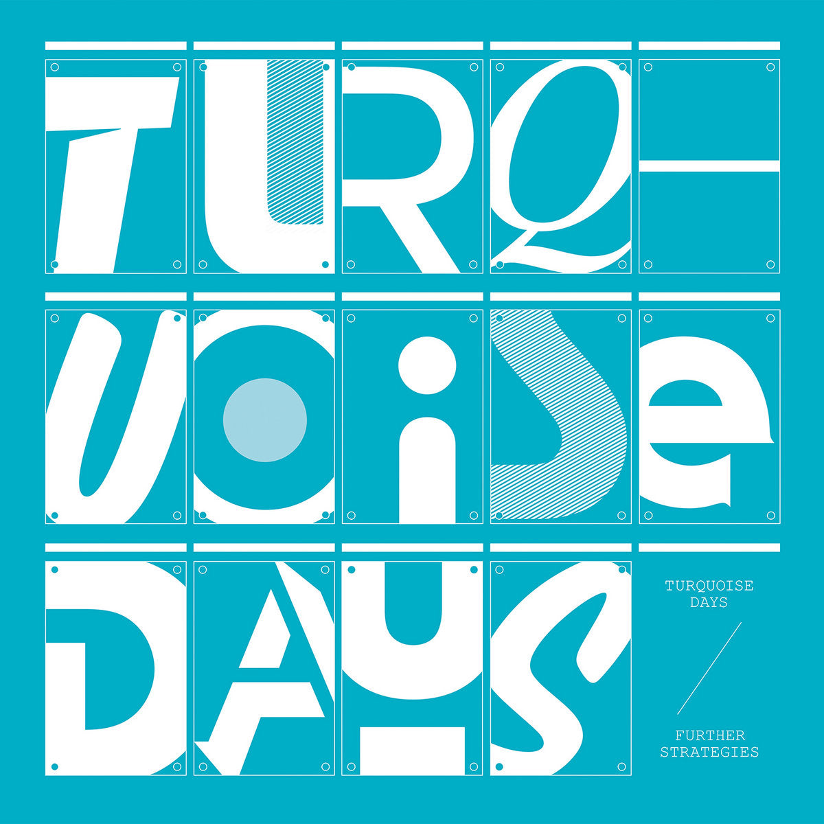 TURQUOISE DAYS – Further Strategies 2xLP (white vinyl)