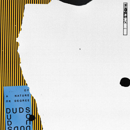 DUDS – Of A Nature Or Degree LP