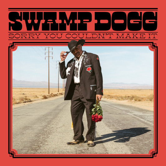 SWAMP DOGG – Sorry You Couldn't Make It LP