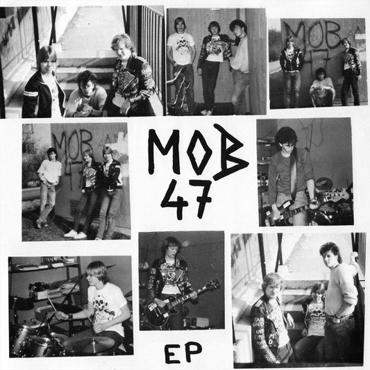 MOB 47 – EP 7"